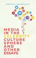 Media in the Celebrity Culture Sphere and Other Essays by Bertha Mkwelele, Paperback | Indigo Chapters