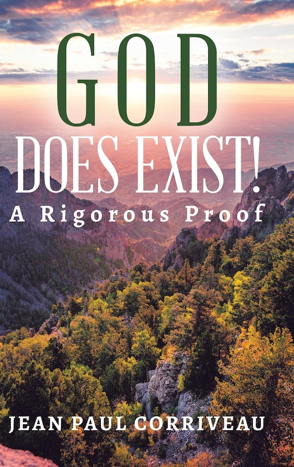 God Does Exist by Jean Paul Corriveau, Hardcover | Indigo Chapters