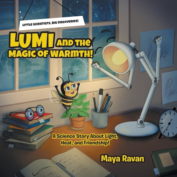 Lumi and the Magic of Warmth by Maya Ravan, Paperback | Indigo Chapters