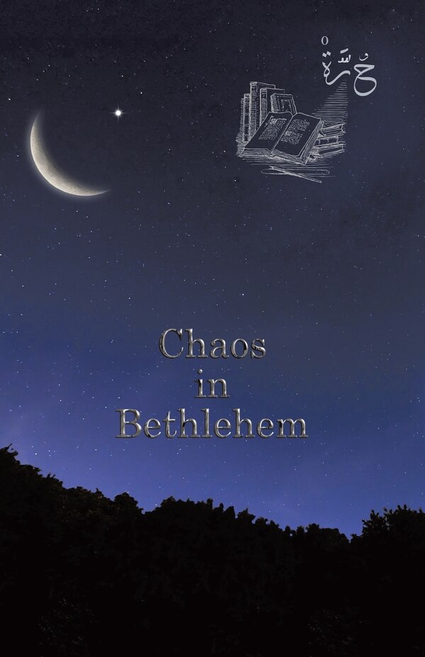 Chaos in Bethlehem by Horra, Paperback | Indigo Chapters