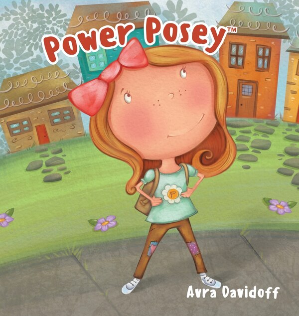 Power Posey(tm) by Avra Davidoff, Hardcover | Indigo Chapters