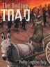The Boiling Toad by Phillip Leighton-daly, Hardcover | Indigo Chapters