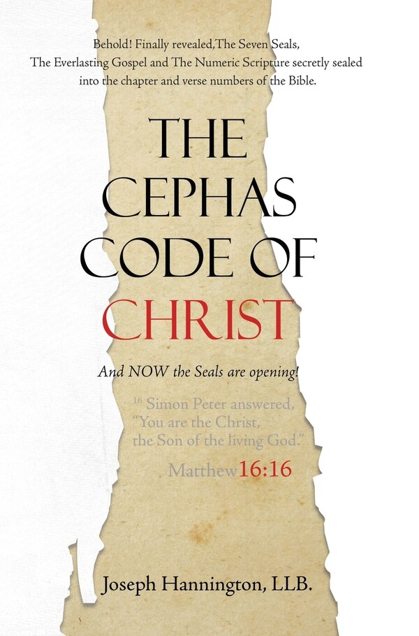 The Cephas Code of Christ by Llb Joseph Hannington, Hardcover | Indigo Chapters