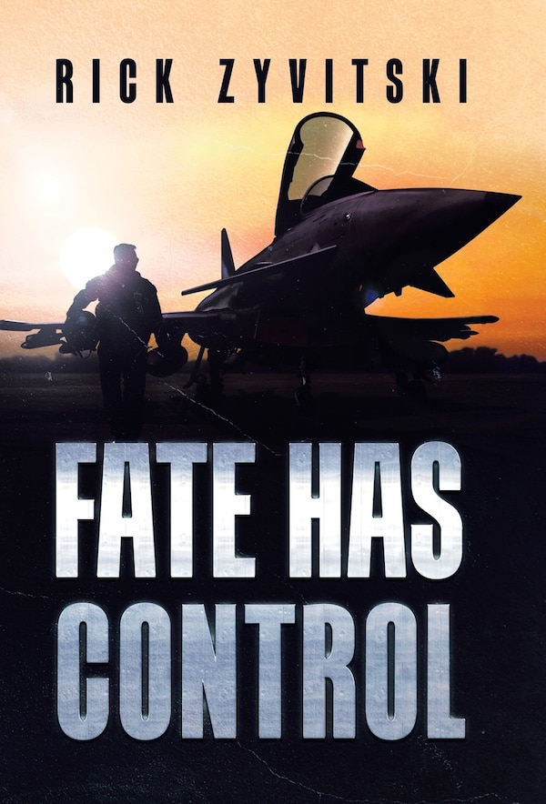 Fate Has Control by Rick Zyvitski, Hardcover | Indigo Chapters