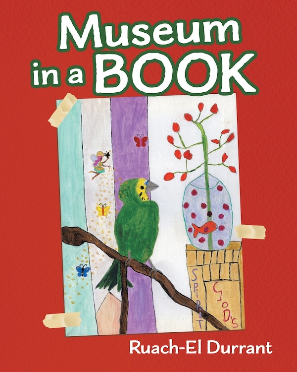 Museum in a Book by Ruach-El Durrant, Paperback | Indigo Chapters