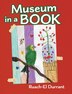 Museum in a Book by Ruach-El Durrant, Hardcover | Indigo Chapters