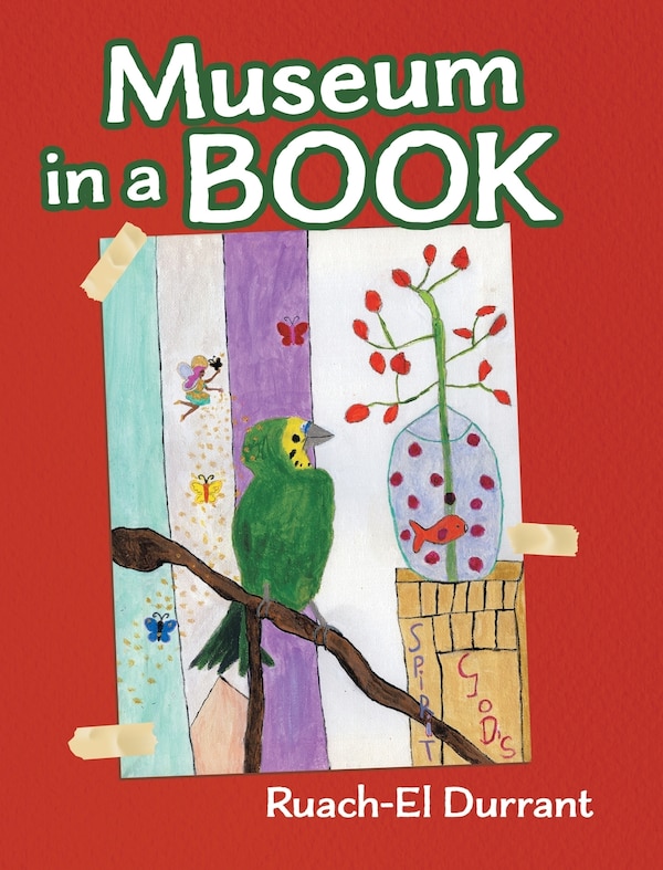 Museum in a Book by Ruach-El Durrant, Hardcover | Indigo Chapters