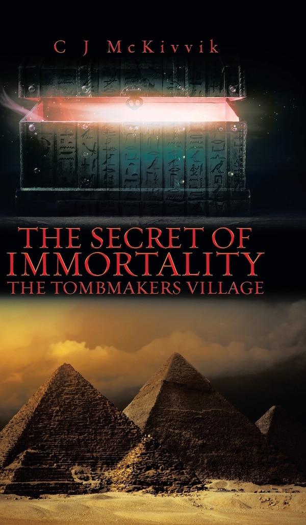 The Secret of Immortality by C J McKivvik, Hardcover | Indigo Chapters