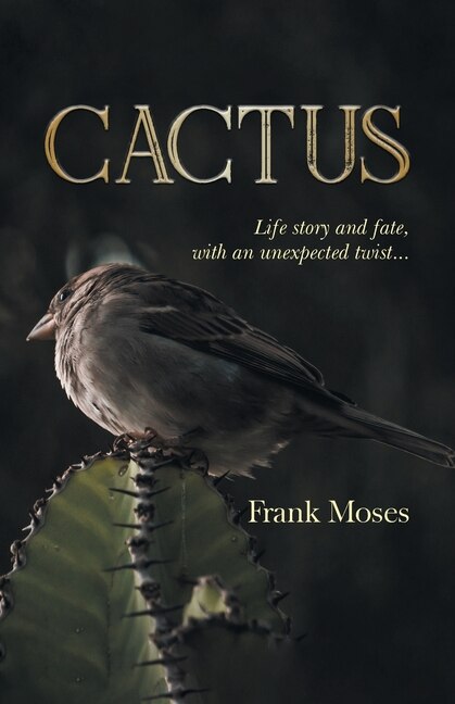 Cactus by Frank Moses, Paperback | Indigo Chapters