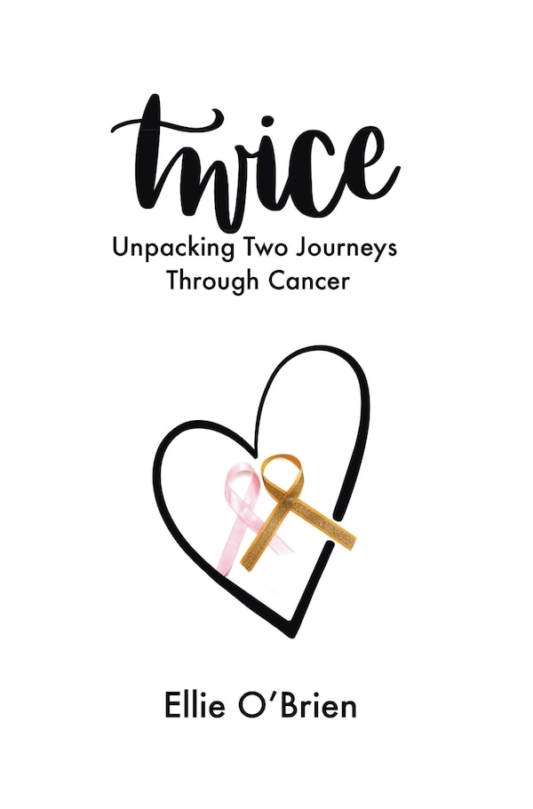 Twice by Ellie O'Brien, Hardcover | Indigo Chapters