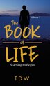 The Book of Life by Tdw, Hardcover | Indigo Chapters