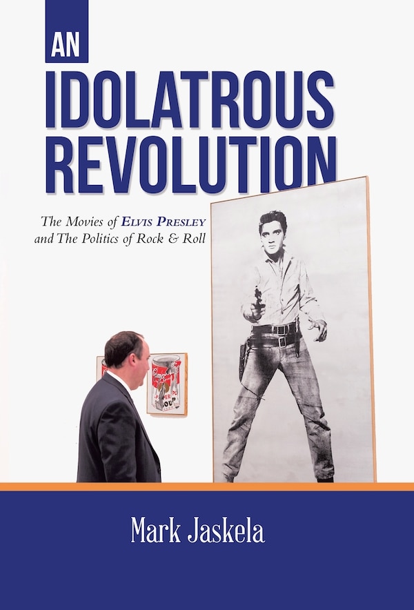 An Idolatrous Revolution by Mark Jaskela, Hardcover | Indigo Chapters