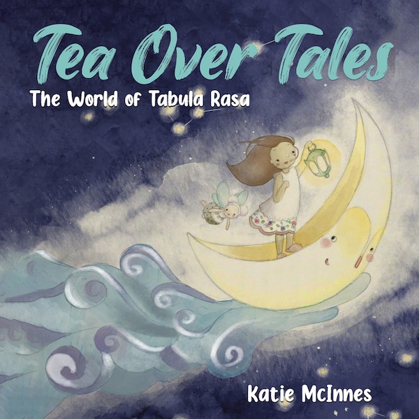 Tea Over Tales by Katie McInnes, Paperback | Indigo Chapters