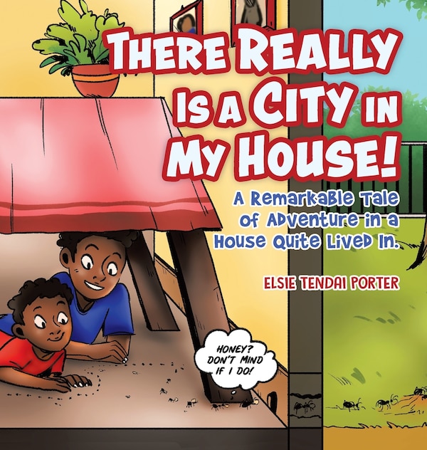There Really Is a City in My House by Elsie Porter