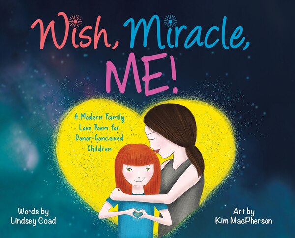 Wish Miracle Me by Lindsey Coad, Hardcover | Indigo Chapters