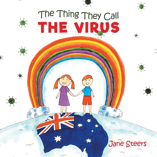 The Thing They Call the Virus by Jane Steers, Paperback | Indigo Chapters