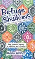 Refuge in the Shadows by Kaisu Aldom, Hardcover | Indigo Chapters