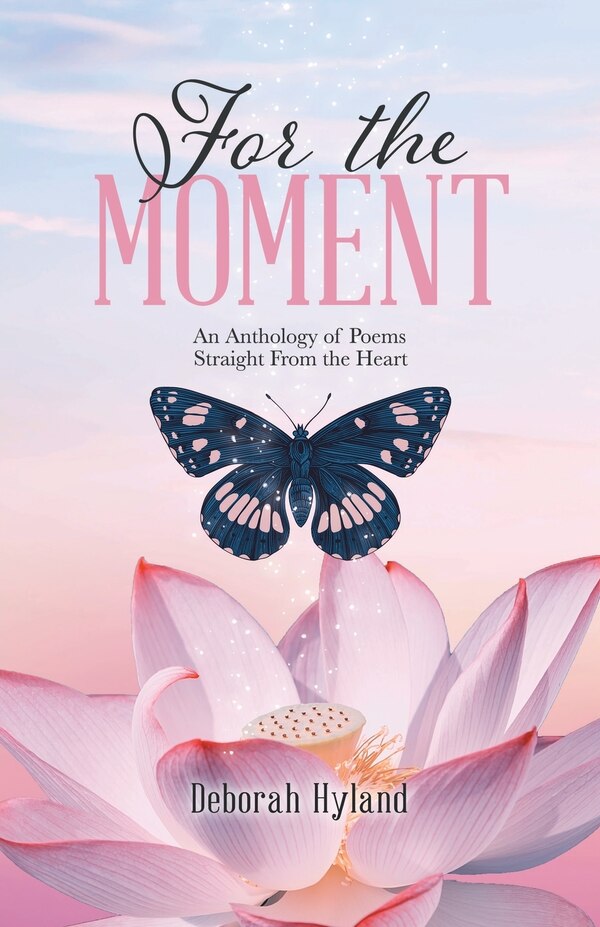For the Moment by Deborah Hyland, Paperback | Indigo Chapters