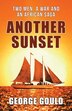 Another Sunset by George Gould, Paperback | Indigo Chapters