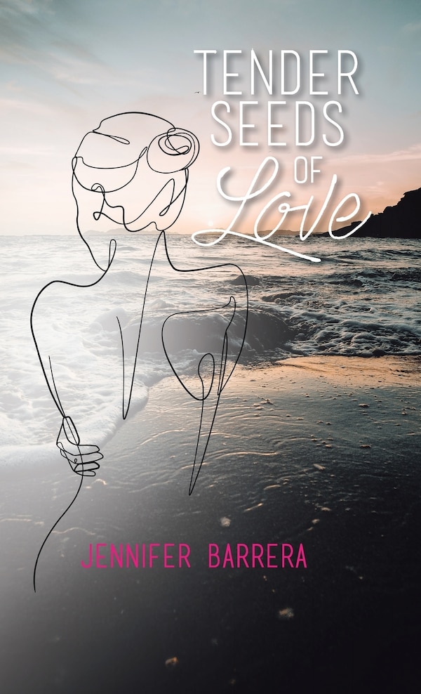 Tender Seeds of Love by Jennifer Barrera, Hardcover | Indigo Chapters