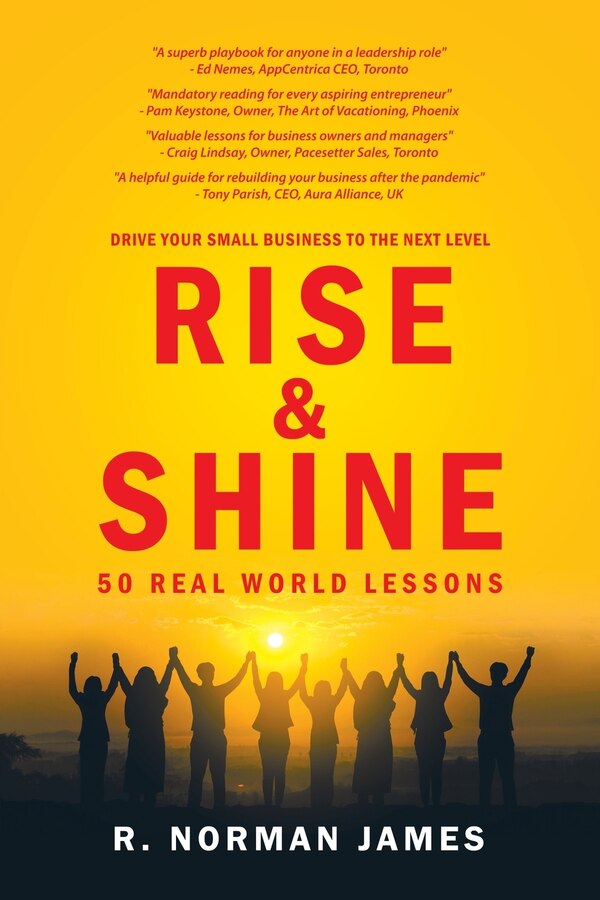 Rise & Shine by R Norman James, Paperback | Indigo Chapters