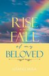Rise and Fall of My Beloved by Utanu Maa, Paperback | Indigo Chapters
