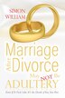 Marriage After Divorce May Not Be Adultery by Simon William, Paperback | Indigo Chapters