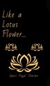 Like a Lotus Flower. by Gauri Payal Sharma, Hardcover | Indigo Chapters