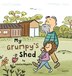 My Grumpy's Shed by Louise Maguire, Hardcover | Indigo Chapters