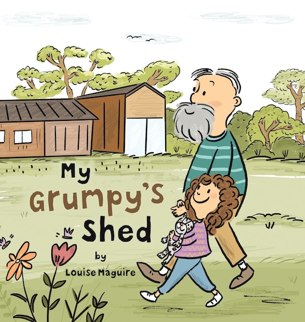 My Grumpy's Shed by Louise Maguire, Hardcover | Indigo Chapters