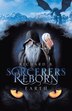 Sorcerers Reborn by Richard B, Paperback | Indigo Chapters