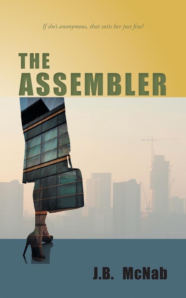 The Assembler by J B McNab, Paperback | Indigo Chapters