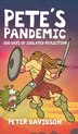 Pete's Pandemic by Peter Davidson, Hardcover | Indigo Chapters