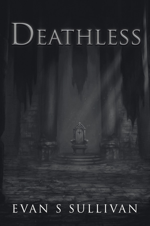 Deathless by Evan S Sullivan, Paperback | Indigo Chapters