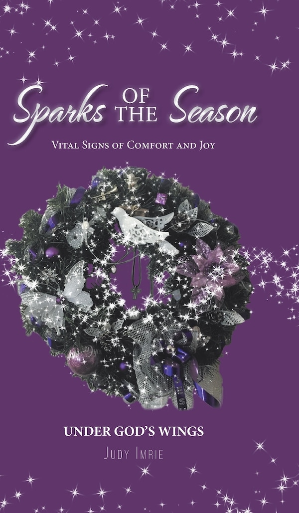 Sparks of the Season by Judy Imrie, Hardcover | Indigo Chapters