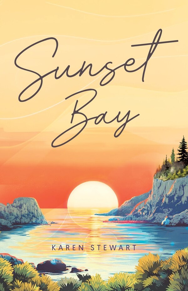 Sunset Bay by Karen Stewart, Paperback | Indigo Chapters