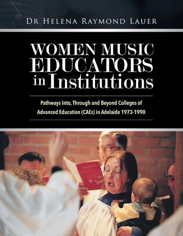 Women Music Educators in Institutions by Helena Raymond Lauer, Paperback | Indigo Chapters