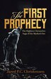 The First Prophecy by Jared P C Christensen, Paperback | Indigo Chapters