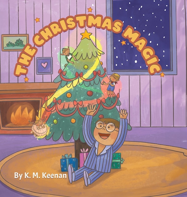 The Christmas Magic by K M Keenan, Hardcover | Indigo Chapters
