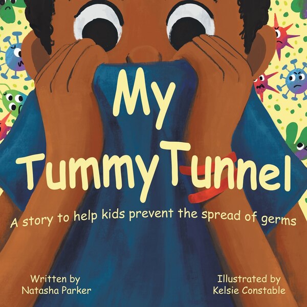 My Tummy Tunnel by Natasha Parker, Paperback | Indigo Chapters