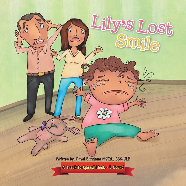 Lily's Lost Smile by Ccc-slp Payal Burnham Msed, Paperback | Indigo Chapters