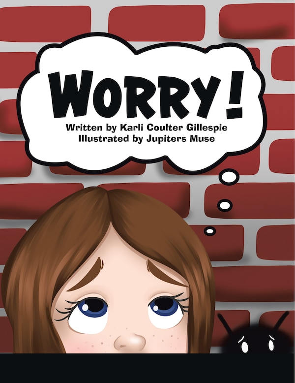 Worry by Karli Coulter Gillespie, Hardcover | Indigo Chapters