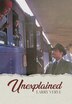 Unexplained by Larry Verve, Hardcover | Indigo Chapters