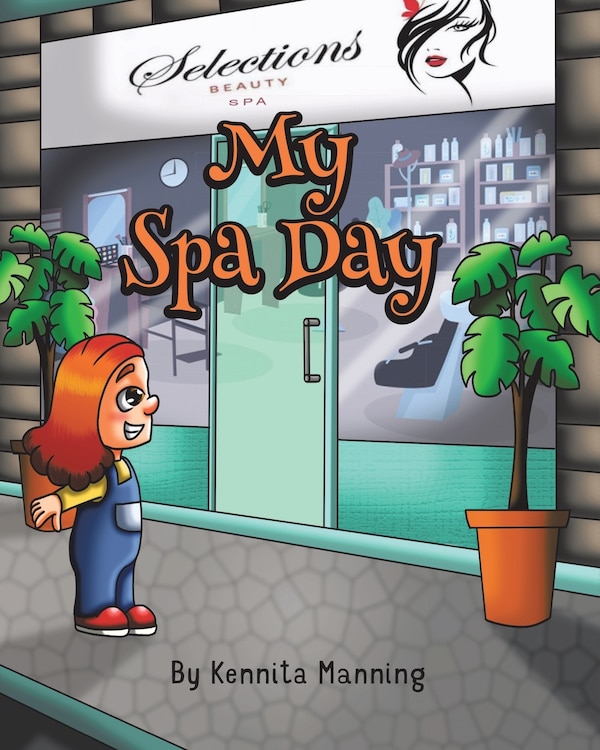 My Spa Day by Kennita Manning, Paperback | Indigo Chapters