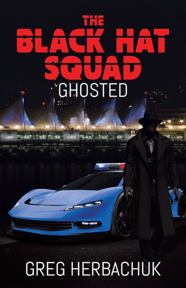 The Black Hat Squad by Greg Herbachuk, Paperback | Indigo Chapters