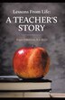 Lessons From Life - A Teacher's Story by B a B Ed Roger DiBattista, Paperback | Indigo Chapters