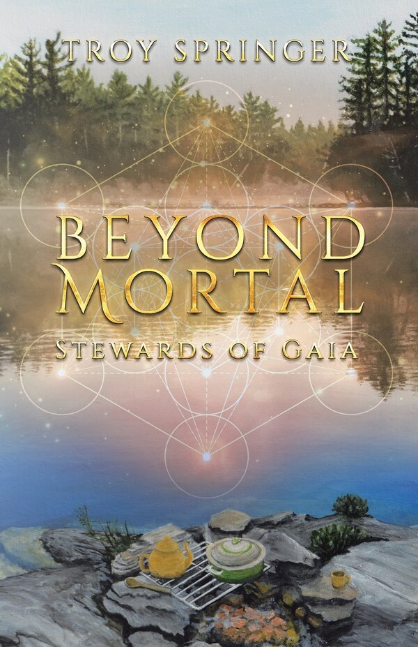 Beyond Mortal by Troy Springer, Paperback | Indigo Chapters