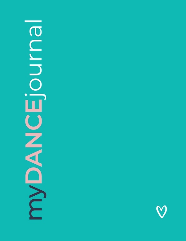 myDANCEjournal by Sarah C Smith, Paperback | Indigo Chapters