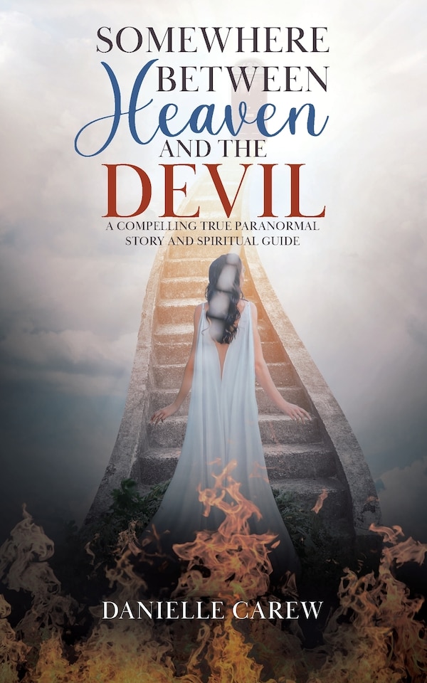 Somewhere Between Heaven and the Devil by Danielle Carew, Paperback | Indigo Chapters