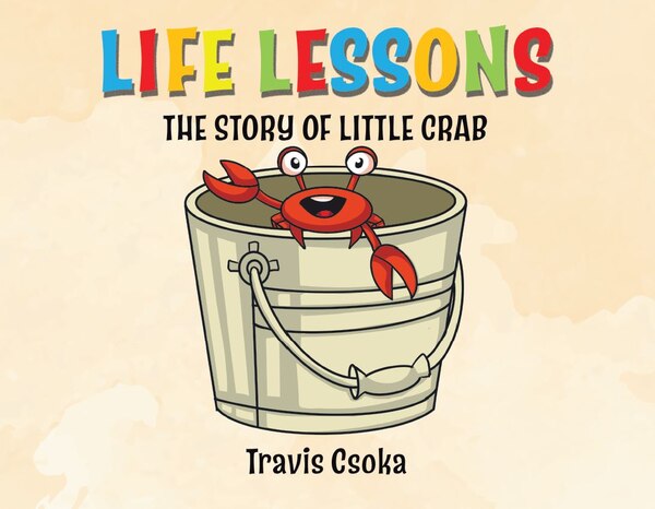 Life Lessons by Travis Csoka, Hardcover | Indigo Chapters